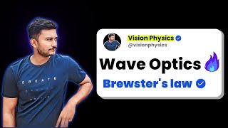 Wave Optics  Brewsters law  Class 12 Physics ‪VisionPhysics [upl. by Rep]