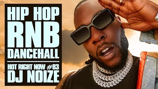 🔥 Hot Right Now 83  Urban Club Mix January 2022  New Hip Hop RampB Rap Dancehall Songs  DJ Noize [upl. by Domel]