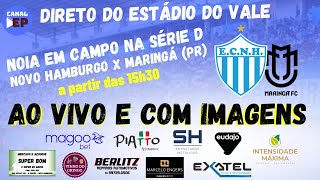 NOVO HAMBURGO X MARINGÁ PR  BRASILEIRÃO SÉRIE D  AO VIVO  270724 [upl. by Mian]