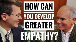 How to Develop Empathy  3 Strategies for Learning Empathy [upl. by Meredith]