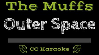 The Muffs • Outer Space CC Karaoke Instrumental Lyrics [upl. by Tiram]