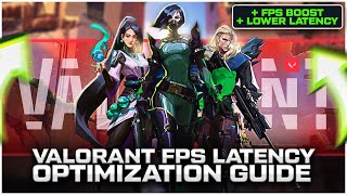 Valorant FPS amp Latency Optimization Guide [upl. by Cheatham374]