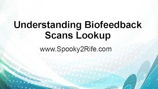 Understanding Biofeedback Scans Lookup [upl. by Marfe]