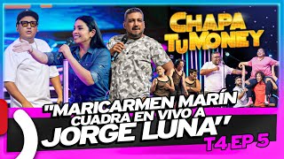 quotMARICARMEN MARÍN CUADRA EN VIVO A JORGE LUNAquot  CHAPA TU MONEY [upl. by Onaicilef]