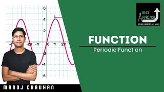 Periodic Function  Function  by Manoj Chauhan Sir  Best Approach [upl. by Johannah98]