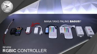 Jenis Jenis Kontroler Untuk RGBIC Led Strip Mana Yang Paling Bagus [upl. by Paymar162]