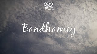 Bandhamey  Telugu Wedding Song  The Wedding Filmer [upl. by Gitt]