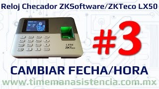 Reloj Checador LX50 Parte 3  Fecha y Hora  ZKSoftware  ZKTeco  Huella Digital [upl. by Butta68]