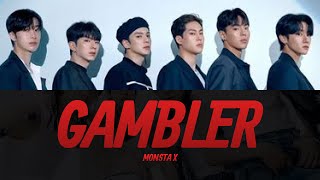 MONSTA X 몬스타엑스 GAMBLER Lyrics Video  KPOPWorld Music [upl. by Daniel441]