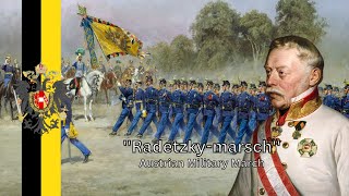 Austrian Military March  Radetzky Marsch [upl. by Esylla415]