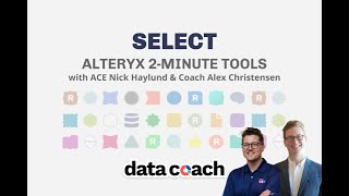 SELECT  ALTERYX 2MINUTE TOOLS [upl. by Arbua]