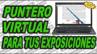 Puntero Virtual Para tus Presentaciones o Exposiciones Gratis  Autoasistencia Digital 😉 [upl. by Egin]