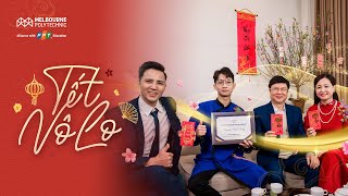 Tết Vô Lo  Melbourne Polytechnic Việt Nam I Official MV [upl. by Namhar]