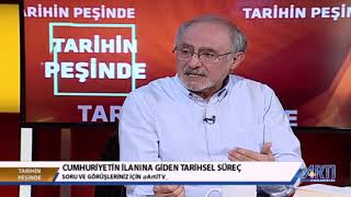 Tarihin Peşinde1Ayşe HürErdoğan AydınCumhuriyetin ilanına giden tarihsel süreç 04 Kasım 2018 [upl. by Lebam866]