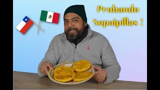 PRUEBO POR PRIMERA VEZ LAS SOPAIPILLAS [upl. by Powers]