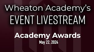 Wheaton Academy Academy Awards [upl. by Nuhs]