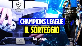 Sorteggi Champions League dove vederli in tv e streaming i gironi di Milan Inter Juve e Napoli [upl. by Atirac]