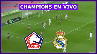 🔴 LILLE vs REAL MADRID EN DIRECTO ⚽ CHAMPIONS LEAGUE 2024  LA SECTA DEPORTIVA [upl. by Ehtyde]