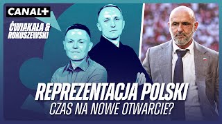 REPREZENTACJA POLSKI  MAMY SPODZIEWAĆ SIĘ NIESPODZIEWANEGO  ĆWIĄKAŁAampROKUSZEWSKI [upl. by Geier651]