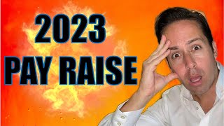 Big 2023 Government Pay Raise  What You Need to Know [upl. by Nerual285]