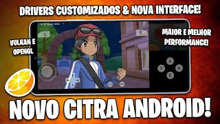 NOVO CITRA PARA ANDROID COM DRIVERS CUSTOMIZADOS E NOVA INTERFACE  Como Configurar o Citra Android [upl. by Rad204]