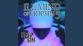 Ill Mind of Hopsin 5 [upl. by Edijabab]