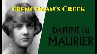 Frenchmans Creek 12 by Daphne du Maurier [upl. by Ginzburg]