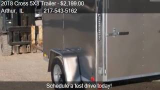 2018 Cross 5X8 Trailer Enclosed Cargo for sale in Arthur IL [upl. by Standford]