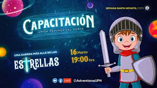 👧🏽🧒🏻 CAPACITACIÓN  SemanaSanta Infantil 2023 🛡️⚔️ quotUna guerra más allá de las estrellasquot [upl. by Adnav568]