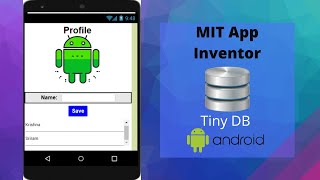 Tiny DB  Databases in MIT App Inventor  Tutorial 5  By Krishna Raghavendran [upl. by Kee]