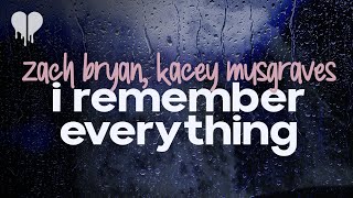 zach bryan  i remember everything feat kacey musgraves lyrics [upl. by Adnac197]