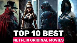 Top 10 Best Movies to Watch on Netflix 2024  Netflix Movies to Watch 2024  Best Movies on Netflix [upl. by Raddatz588]