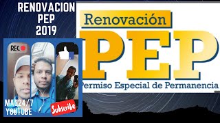 Renovacion PEP 2019 PERMISO ESPECIAL DE PERMANENCIA [upl. by Northington]