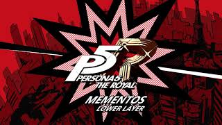 Mementos  Lower Layer  Persona 5 The Royal [upl. by Dalton388]