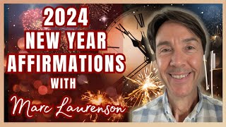 Marc Laurensons Affirmations For Each Sign For 2024 [upl. by Ecnarwal388]