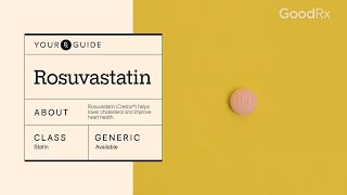 Rosuvastatin Crestor for Cholesterol How It Works How to Take It and Side Effects  GoodRx [upl. by Annavoeg277]