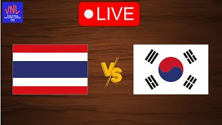 Live Thailand vs South Korea  FIVB Volleyball Womens Nations League 2024  Live Play By Play [upl. by Auqinahs]