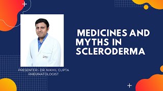 Myths around Medicines in Scleroderma In English [upl. by Mckee]