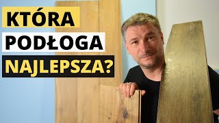 ✅ JAKĄ PODŁOGĘ WYBRAĆ PANEL WINYLOWY PANEL LAMINOWANY CZY DESKĘ ❓ [upl. by Moersch]