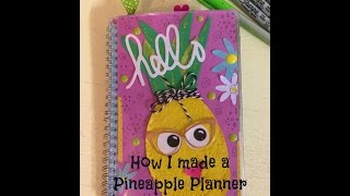 DIY Pineapple Planner Cover Dashboard [upl. by Stoneman]