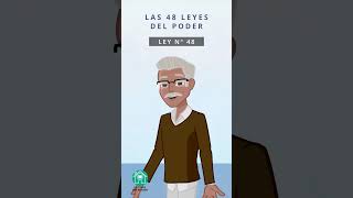 Las 48 leyes del poder  Ley 48 [upl. by Jessy]