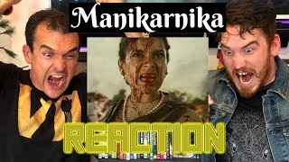 MANIKARNIKA  The Queen of Jhansi  Kangana Ranaut  Trailer Reaction [upl. by Merlina]