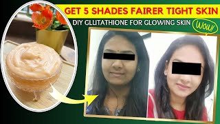 Homemade Glutathione for Glowing Skin Get 5 Shades Fairer Tight Skin skinwhitening glowingskin [upl. by Ekrub674]