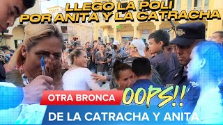 POLICIA LLEEGA POR LA CATRACHA Y ANITA [upl. by Dias]