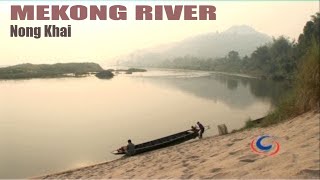 Nong Khai  Adventures begin at the Mekong River [upl. by Hannahs515]