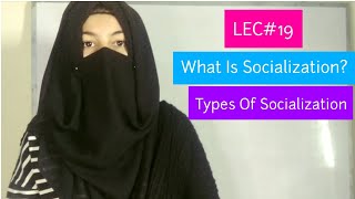 What Is Socialization  Major Types Of Socialization  Urdu Hindi Sociology Lectures  Societyopedia [upl. by Fogarty]