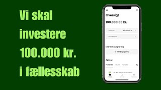 Vi skal investere 100000 kroner i fællesskab  Overskud doneres til Børnecancerfonden💚 [upl. by Elacim]