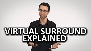 Virtual Surround Sound as Fast As Possible [upl. by Cyrill]