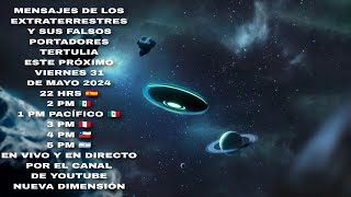 Mensajes de los extraterrestres y sus falsos portadores tertulia [upl. by Hobey821]