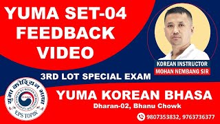 YUMA SET04 2025 FEEDBACK VIDEO  3rd LOT SPECIAL  Learn Korean with mohannembang sir dharan [upl. by Laure601]